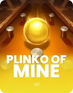 Plinko of Mine