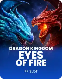Dragon Kingdom – Eyes of Fire
