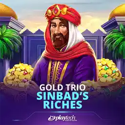 Gold Trio: Sinbad’s Riches