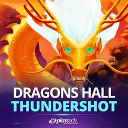 Dragon’s Hall: Thundershots