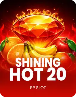 Shining Hot 20