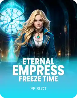Eternal Empress – Freeze Time