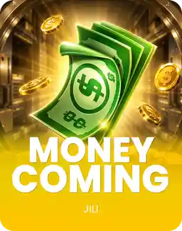 Money Coming