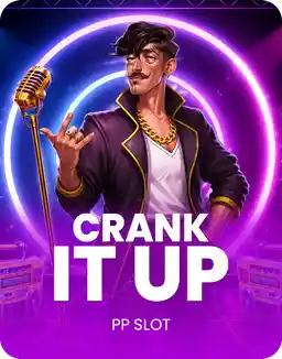 Crank It Up