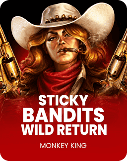 Sticky Bandits Wild Return
