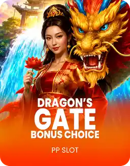Dragon’s Gate – Bonus Choice