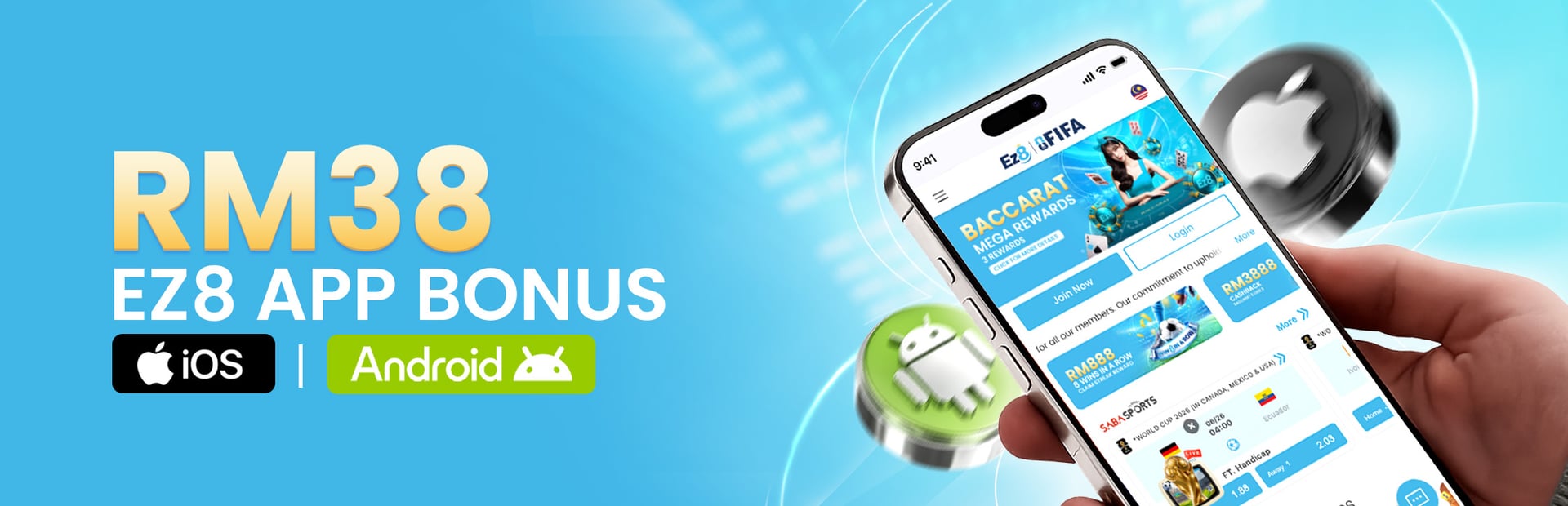 RM38 Ez8 APP BONUS