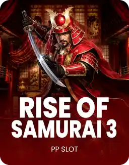 Rise Of Samurai III