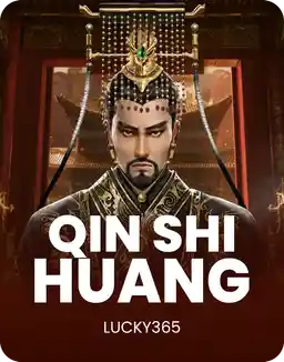 Qin Shi Huang