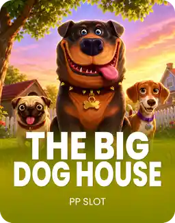 The Big Dog House