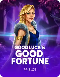 Good Luck & Good Fortune