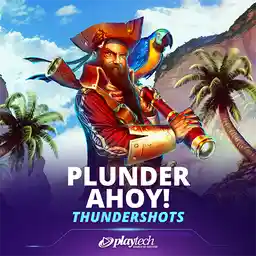 Plunder Ahoy! Thundershots